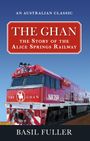 Basil Fuller: The Ghan, Buch