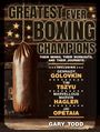 Gary Todd: Greatest Ever Boxing Champions, Buch