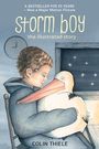 Colin Thiele: Storm Boy-The Illustrated Story, Buch