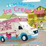 Titel: "I can hear the Ice Cream Van!" 

Ein fröhlicher Eiswagen fährt durch eine sonnige Nachbarschaft. Kinder winken begeistert.