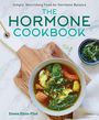 "The Hormone Cookbook" beschreibt ausgewogene Nahrung für Hormonbalance. Zeigt Suppe mit Gemüse auf Holzbrett.