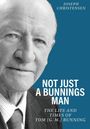 Buchtitel: "Not Just a Bunnings Man". Autor: Joseph Christensen. Porträt eines älteren Mannes, ernster Ausdruck.