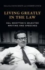 : Living Greatly in the Law, Buch