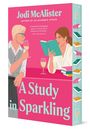 Ein rosa Cover mit dem Text: "Jodi McAlister, A Study in Sparkling". Eine Illustration zeigt zwei Personen mit Sektgläsern.