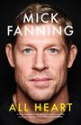 Der Text lautet "Mick Fanning, All Heart". Darunter ist ein Zitat über Inspiration von Chris Hemsworth. Ein Porträt eines Mannes.