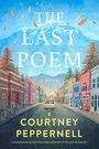 Courtney Peppernell: Last Poem, Buch