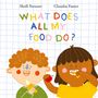 Shell Stewart: What Does All My Food Do?, Buch