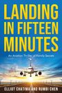 Elliot Chatima: Landing in Fifteen Minutes, Buch