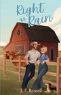 Text: "Right as Rain" und "J. F. Russell". Illustration: Ein Paar lehnt an einem Holzzaun vor einer Scheune mit Tier. Hund liegt daneben.