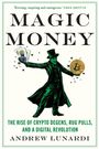 Andrew Lunardi: Magic Money, Buch