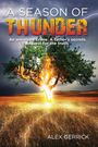 Alex Gerrick: A Season of Thunder, Buch