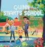 Erin Martens: Quinn Starts School, Buch