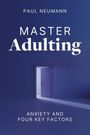 Paul Neumann: Master Adulting, Buch