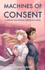 Sophia Turner: Machines of Consent, Buch