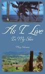 Mary Schramm: As I Live In My Skin, Buch