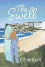 C E de Gzell: The Swell, Buch