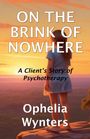 Ophelia Wynters: On The Brink of Nowhere, Buch