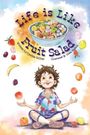 Collins: Life Is Like Fruit Salad, Buch