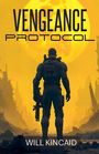 Will Kincaid: Vengeance Protocol, Buch