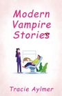 „Modern Vampire Stories“ steht über einer Illustration mit einem Zahnarztstuhl, einer Person und einer Frau daneben.
