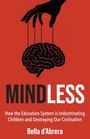 Bella D'Abrera: Mindless, Buch