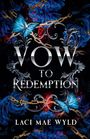 "Vow to Redemption" und "Laci Mae Wyld" in eleganter Schrift, umgeben von blauen Blumen, Schmetterlingen und goldenen Ketten.