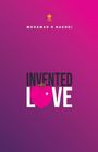 Mohamad Hosein Naghdi: Invented With Love, Buch