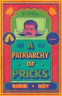 Rubik Roy: A Patriarchy of Pricks, Buch