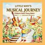 "Little Why's Musical Journey: Children's Music Theory Basics, Book 1 – Instrument Discovery" steht über einer Illustration. Ein Mädchen auf einem klaviertastatur-ähnlichen Weg zeigt auf Musikinstrumente in einer farbenfrohen Landschaft.