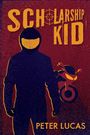 „SCHOLARSHIP KID“ oben, „PETER LUCAS“ unten. Illustration: Motorradfahrer vor rotem Hintergrund und Motorrad.