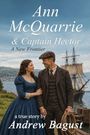 Text: "Ann McQuarrie & Captain Hector: A New Frontier, a true story by Andrew Bagust." Ein Mann und eine Frau am Wasser.