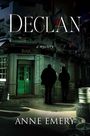 Anne Emery: Declan, Buch