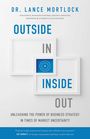 Lance Mortlock: Outside In, Inside Out, Buch