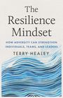 Terry Healey: The Resilience Mindset, Buch