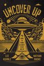 "UNCOVER UP. How to think clearly in an age of conspiracies. Lee Kuhnle, Nathan Radke." Illustration mit UFO und Pyramide.
