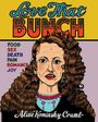 Aline Kominsky-Crumb: Love That Bunch, Buch