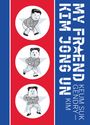Keum Suk Gendry-Kim: My Friend Kim Jong Un, Buch