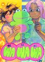 Text: WA WA WA. Zwei Figuren mit einem großen, grünen Frosch-Plüschtier. Links fröhlich, rechts überrascht. Illustration.