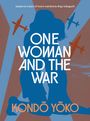 Yoko Kondo: One Woman and the War, Buch