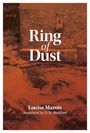 Louise Marois: Ring of Dust, Buch