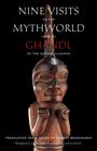 Ghandl: Nine Visits to the Mythworld, Buch