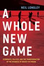 Neil Longley: A Whole New Game, Buch