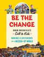 Robin Greenfield: Be the Change, Buch
