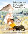 Uschi Müller: Salvatore and the Goats of Mount Etna, Buch