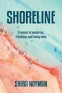 Shira Nayman: Shoreline, Buch