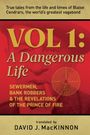 David Mackinnon: A Dangerous Life, Volume 1, Buch