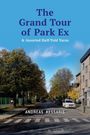 Andreas Kessaris: The Grand Tour of Park Ex, Buch