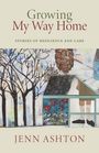 Jenn Ashton: In the Care of Strangers, Buch