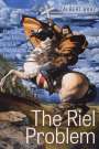Albert Braz: The Riel Problem, Buch