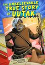 Atuat Shouldice: The Unbelievable True Story of Uutak, Buch